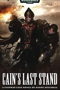 Cover: Cain's Last Stand