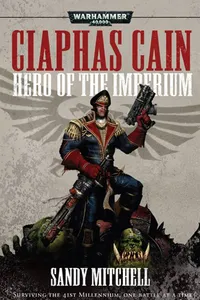 Cover: Ciaphas Cain: Hero of the Imperium