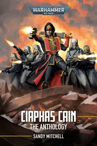 Cover: Ciaphas Cain: The Anthology
