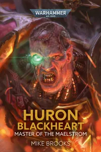 Cover: Huron Blackheart: Master of the Maelstrom