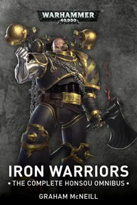 Cover: Iron Warriors: The Complete Honsou Omnibus