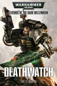 Cover: Legends of the Dark Millennium: Deathwatch