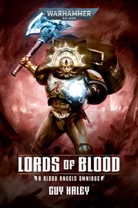 Cover: Lords of Blood: A Blood Angels Omnibus