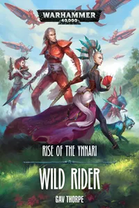 Cover: Rise of the Ynnari: Wild Rider