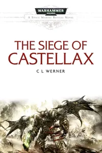 Cover: The Siege of Castellax