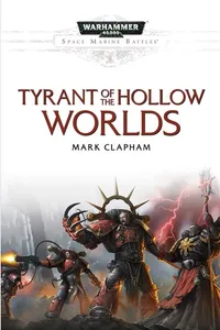 Cover: Tyrant of the Hollow Worlds