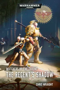 Cover: Watchers of the Throne: The Regent's Shadow