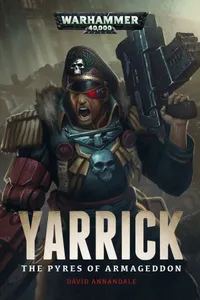 Cover: Yarrick: The Pyres of Armageddon