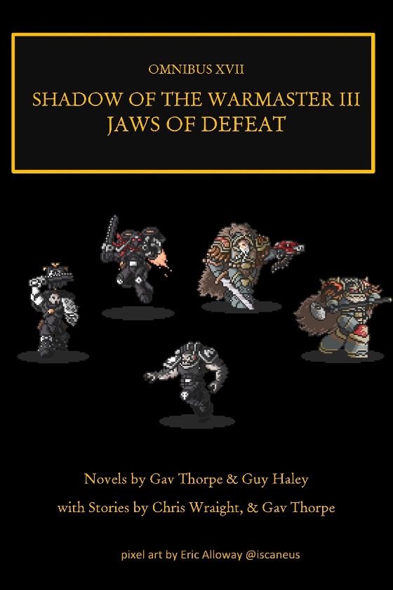 Cover: Heresy Omnibus 17 - Shadow of the Warmaster III - Jaws of Defeat