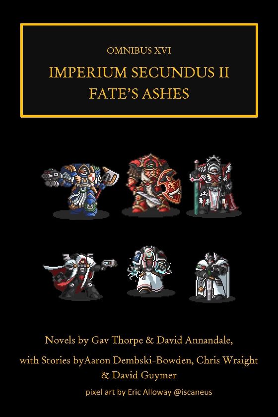 Cover: Heresy Omnibus 16 - Imperium Secundus II - Fate's Ashes