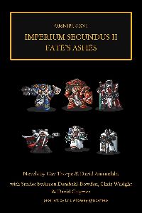 Cover: Heresy Omnibus 16 - Imperium Secundus II - Fate's Ashes